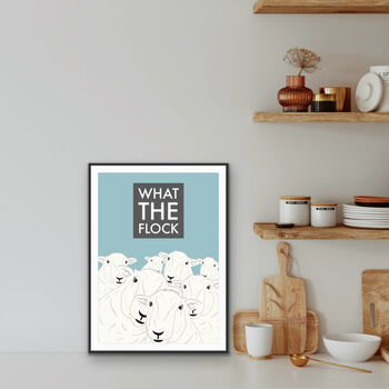 What The Flock Print, 2 of 3