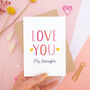 Personalised Love You Anniversary Card, thumbnail 1 of 9