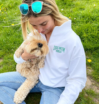 Personalised Dog Mum Club Half Zip Sweatshirt, 2 of 7