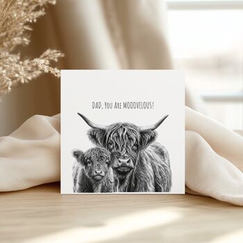Dad You Are Moo Velous Highland Cow Card – Funny Father’s Day Farmyard Greeting, 2 of 5