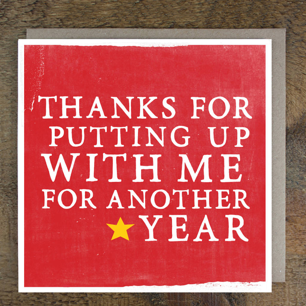 Thanks For Putting Up With Me Anniversary Card By Zoe Brennan Notonthehighstreet Com