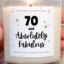 70 And Absolutely Fabulous 70th Birthday Candle, thumbnail 4 of 5