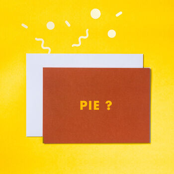 Pie Lover Just Because Foodie Birthday Card, 2 of 2