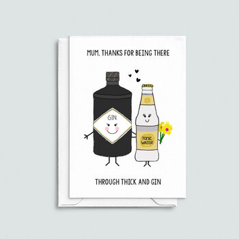 'Thick And Gin' Mother's Day Card, 3 of 3
