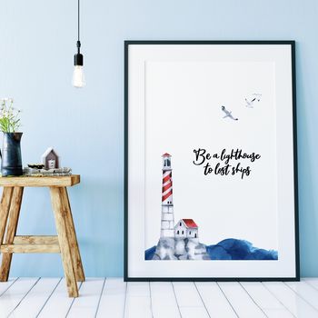 Be A Lighthouse To Lost Ships Print, 3 of 3