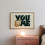 You And Me Print, Romantic Print, thumbnail 7 of 8