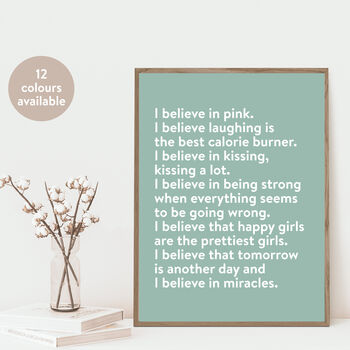 I Believe In Pink… Happy And Positive Girls Quote Print, 2 of 6