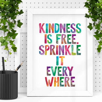 'Kindness Is Free' Watercolour Print, 2 of 5