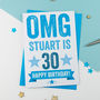 Omg Personalised 30th Birthday Card, thumbnail 2 of 3