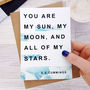 Anniversary Card ‘My Sun, My Moon’ E.E. Cummings Quote, thumbnail 2 of 2