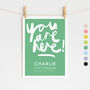 Personalised Name Print With Handwritten You Are Here, thumbnail 1 of 10