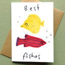 Best Fishes Birthday Card By Jo Clark Design | notonthehighstreet.com