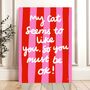 My Cat Likes You Print, thumbnail 1 of 2
