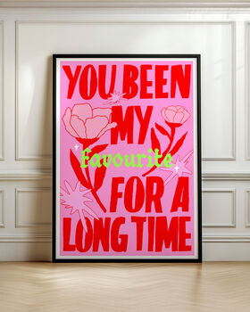 Favourite Lyric Art Print – Neon And Pink, Handwritten Typography With Flowers, 3 of 6
