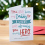 'You Are My Hero' Christmas Card For New Dad, thumbnail 1 of 2