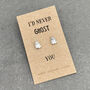 Never Ghost You Silver Earrings, thumbnail 4 of 4
