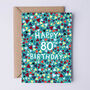 80th Birthday Card For Men, Geometric 80th Card, For Him, thumbnail 1 of 2