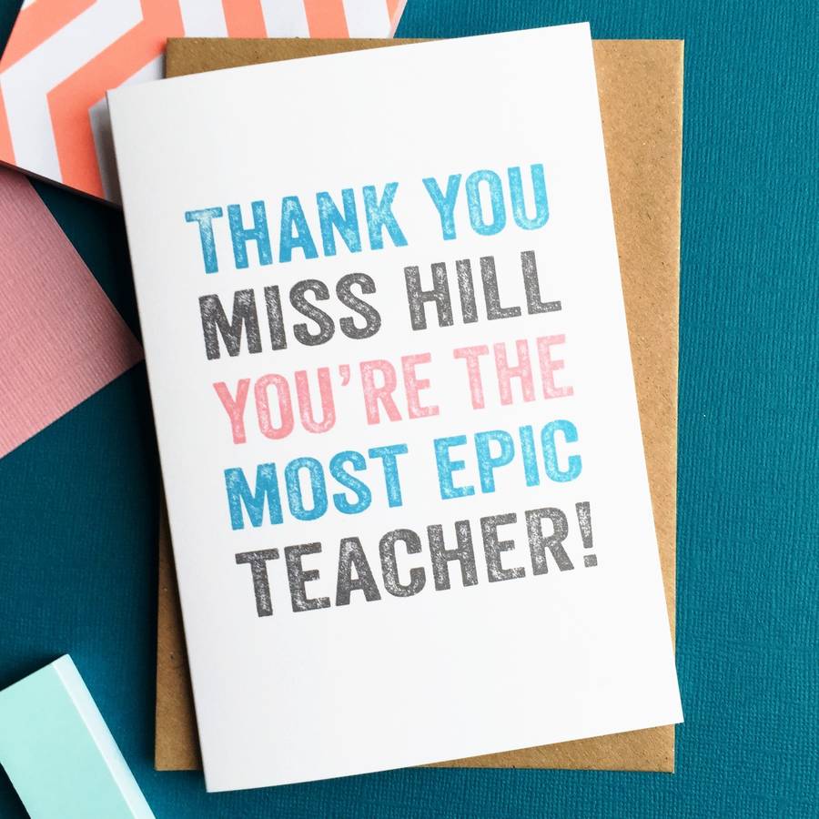 thank you for being an epic teacher personalised card by do you ...