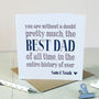 Best Dad Ever, Personalised Card, thumbnail 1 of 4