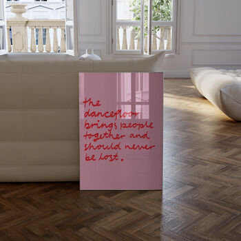 Dancefloor Brings People Together Print, 7 of 7
