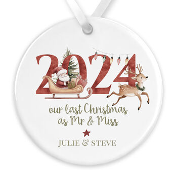 Personalised Our Last Christmas As Mr And Miss Ceramic Bauble, 2 of 4