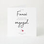 Personalised First Valentine’s Day Engaged Card For Fiancé, thumbnail 1 of 5