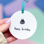 Happy Birthday Personalised Hanging Disc Decoration, thumbnail 1 of 1