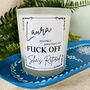 Personalised Fun Fuck Off Retirement Candle, thumbnail 2 of 11