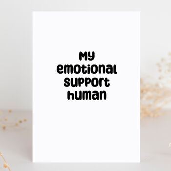 My Emotional Support Human Valentine's Card, 2 of 4