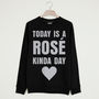 Rosé Kinda Day Women's Slogan Sweatshirt, thumbnail 3 of 3