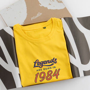 'Legends Are Born In' 40th Birthday T Shirt, 2 of 6