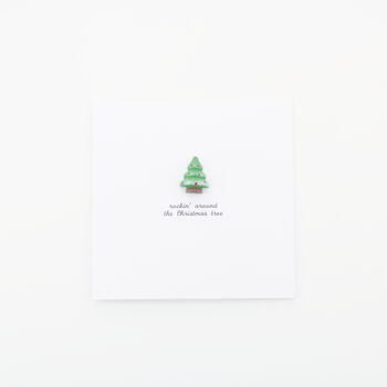 Handmade Rockin' Around The Christmas Tree Card, 2 of 3