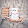 You Are My Sunshine When Skies Are Grey Mug, thumbnail 2 of 2