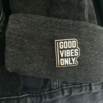 Good Vibes Only Enamel Pin, 2 of 4