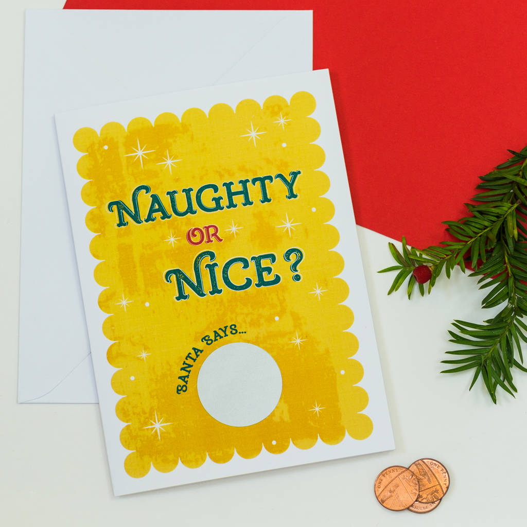 Naughty Or Nice Scratch Off Christmas Card By Ink Pudding