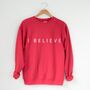 'I Believe' Christmas Sweatshirt, thumbnail 1 of 2