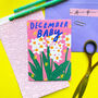 December Baby Greetings Card/ New Baby Card, thumbnail 1 of 2