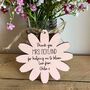 Personalised Thank You Teacher Gift Bloom Flower Sign, thumbnail 2 of 5