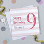 Candy Stripe 9th Birthday Card, thumbnail 5 of 7