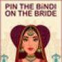 Pin The Bindi On The Bride, thumbnail 1 of 10