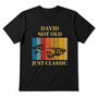 Personalised Men's Not Old Just Classic T Shirt, thumbnail 5 of 8