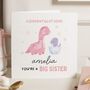 Personalised Dinosaur Big Sister New Baby Card, thumbnail 1 of 7