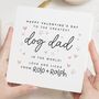 Personalised Valentines Card For Dog Dad, thumbnail 1 of 7