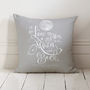 'I Love You To The Moon And Back' Personalised Cushion, thumbnail 2 of 5