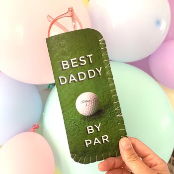 Best Daddy By Par Golf Glasses Case Personalised, 2 of 6
