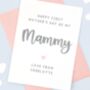 Mammy Personalised First Mother's Day Card, thumbnail 1 of 4