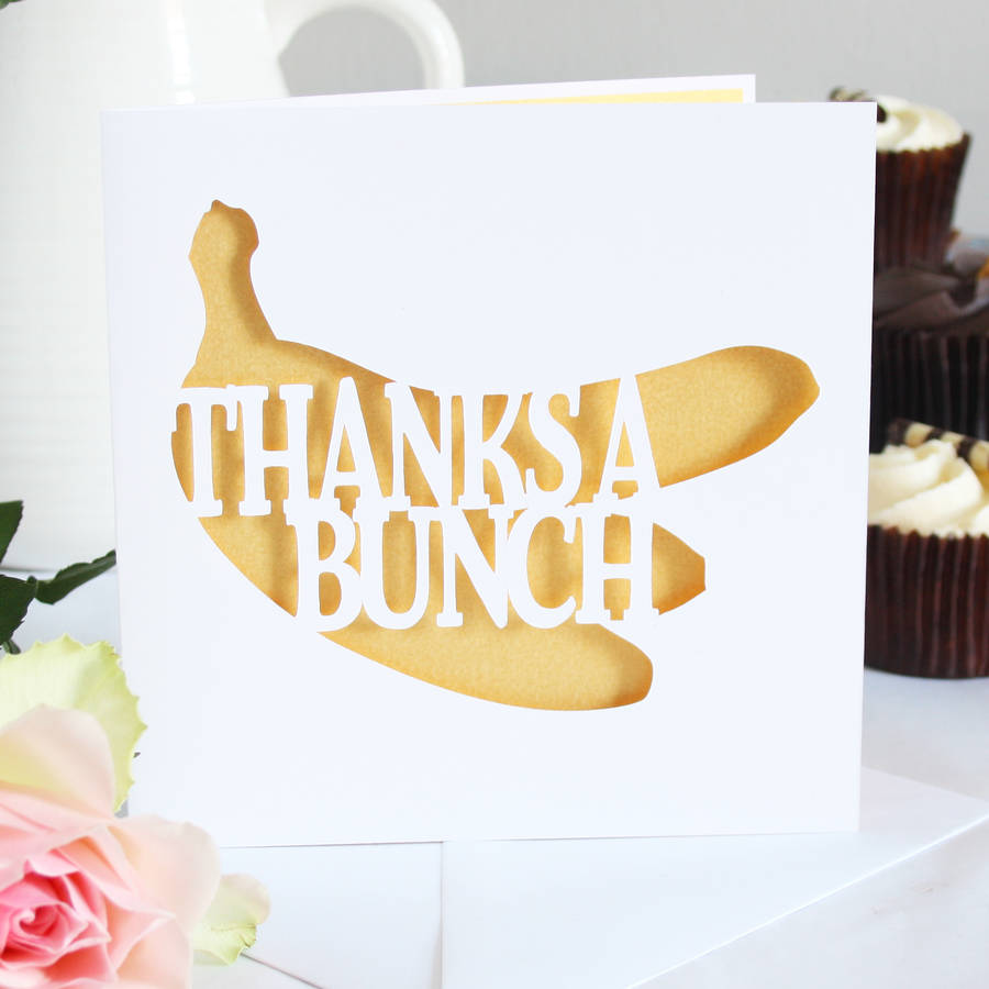  thanks A Bunch Thank You Card By Whole In The Middle 