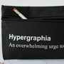 Hypergraphia Pencil Case, thumbnail 3 of 5