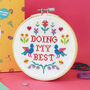 'Doing My Best' Cross Stitch Kit, thumbnail 1 of 2