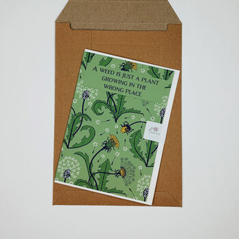 'A Weed Is Just A Plant' Thoughtful Garden Quote Card, 3 of 3